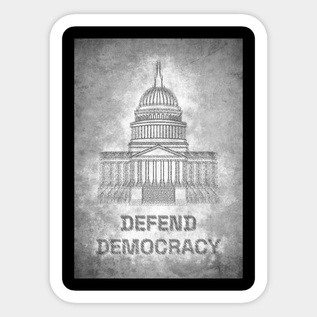 Capitol Hill-Defend Democracy Sticker by Raimondi